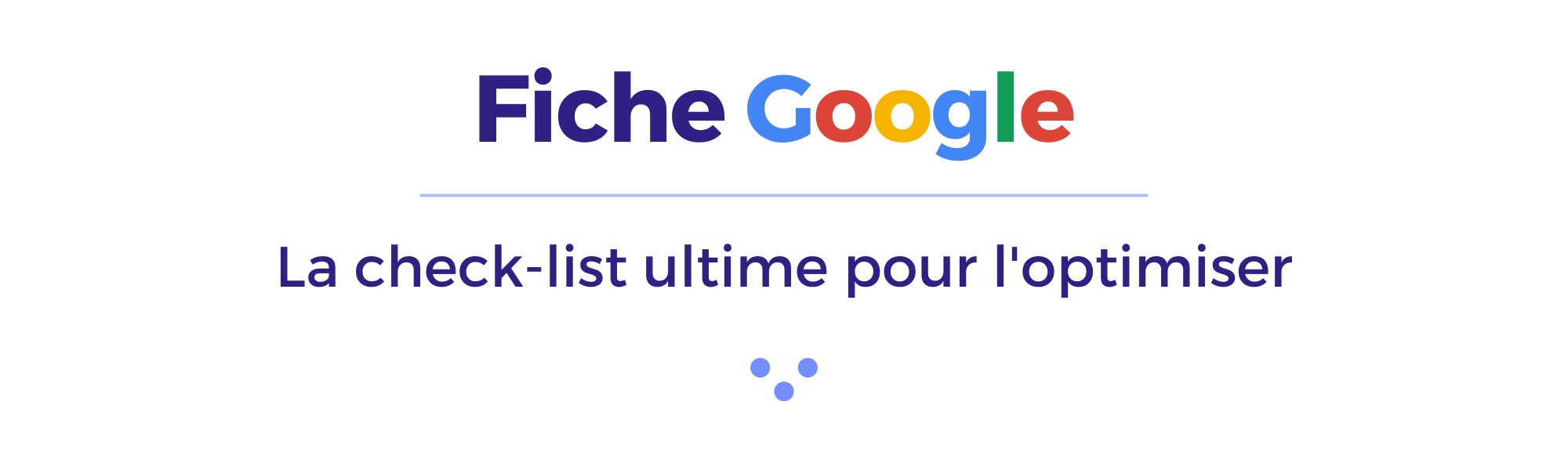fiche google